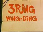 Watch 3 Ring Wing-Ding (Short 1968) Niter