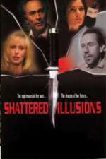 Watch Shattered Illusions Niter