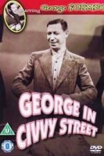 Watch George in Civvy Street Niter
