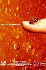 Watch The Last Beekeeper Niter