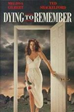 Watch Dying to Remember Niter