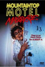 Watch Mountaintop Motel Massacre Niter