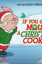 Watch If You Give a Mouse a Christmas Cookie Niter