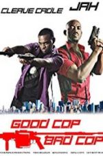 Watch Good Cop Bad Cop Niter