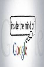 Watch Inside the Mind of Google Niter