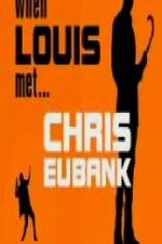 Watch When Louis Met Chris Eubank Niter