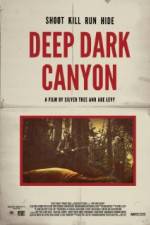 Watch Deep Dark Canyon Niter