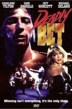 Watch Deadly Bet Niter