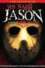 Watch His Name Was Jason: 30 Years of Friday the 13th Niter