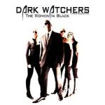 Watch Dark Watchers: The Women in Black Niter