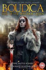 Watch Boudica: Rise of the Warrior Queen Niter
