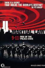 Watch Martial Law 911 Rise of the Police State Niter