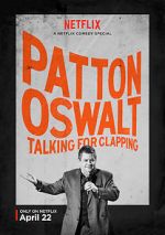 Watch Patton Oswalt: Talking for Clapping (TV Special 2016) Niter