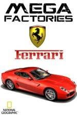 Watch National Geographic Megafactories: Ferrari Niter