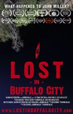 Watch Lost in Buffalo City Niter