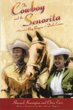 Watch Cowboy and the Senorita Niter