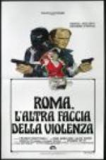 Watch Rome: The Other Side of Violence Niter