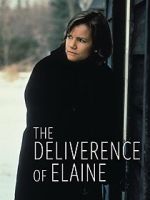 Watch The Deliverance of Elaine Niter
