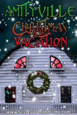 Watch Amityville Christmas Vacation Niter