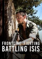 Watch Frontline Fighting: Battling ISIS Niter