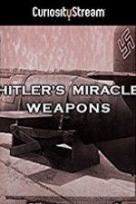 Watch Hitler\'s Miracle Weapons Niter