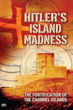 Watch Hitler's Island Madness Niter