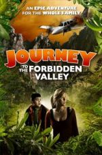Watch Journey to the Forbidden Valley Niter