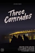 Watch Three Comrades Niter