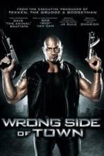 Watch Wrong Side of Town Niter