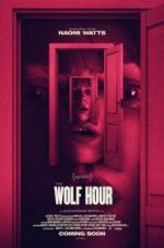 Watch The Wolf Hour Niter