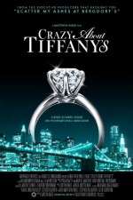 Watch Crazy About Tiffany's Niter