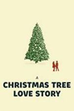 Watch A Christmas Tree Love Story Niter