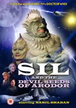 Watch Sil and the Devil Seeds of Arodor Niter