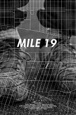 Watch Mile 19 Niter
