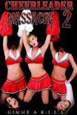 Watch Cheerleader Massacre 2 Niter
