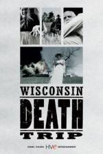 Watch Wisconsin Death Trip Niter