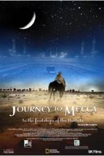 Watch Journey to Mecca Niter