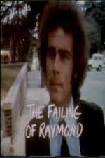 Watch The Failing of Raymond Niter