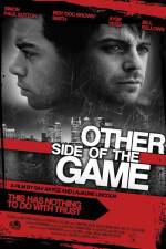 Watch Other Side of the Game Niter