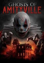 Watch Ghosts of Amityville Niter