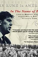 Watch In The Name of Peace: John Hume in America Niter