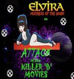 Watch Attack of the Killer B-Movies Niter