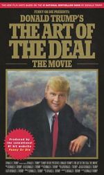 Watch Donald Trump\'s The Art of the Deal: The Movie Niter