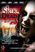 Watch Sick and the Dead Niter