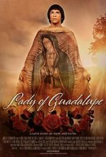 Watch Lady of Guadalupe Niter