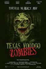Watch Texas Voodoo Zombies Niter