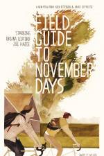 Watch Field Guide to November Days Niter