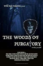 Watch The Woods of Purgatory Niter