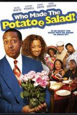 Watch Who Made the Potatoe Salad? Niter