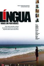 Watch Lngua - Vidas em Portugus Niter